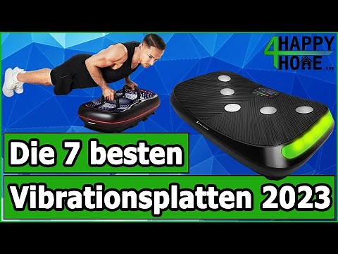 Vibrationsplatte kaufen 2023 ➡️ Die 7 besten Vibrationsplatten für Zuhause im Vergleich