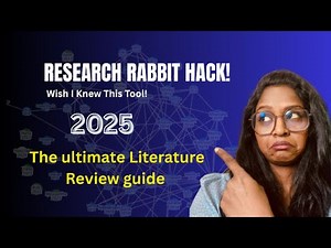 Research Rabbit Explained | The Smartest Way to do a Literature Review (2025)