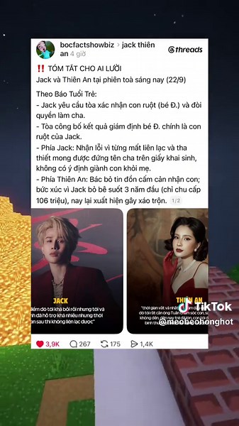 Tón tắt cho ai lười: vụ việc Jack và Thiên An hôm nay #jack97 #j97 #xuhuong #threads #viral