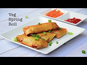 Vegetarian Spring Roll Recipe | How to make spring roll at home | Veg Spring Roll Recipe~