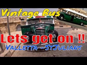 Malta Vintage Bus Tour, Valletta to St Julians sing-a-long return MALTA #englishman