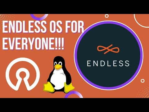Endless OS For Everyone! Endless OS And the Endless OS Foundation giving EVERYONE A Chance To Learn