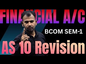 AS 10: PPE One Shot! 🎯 | 15 Marks Guaranteed | B.Com Sem 1 (SOL/DU/NCWEB)