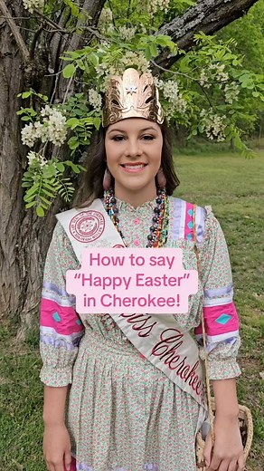 255K views · 11K reactions | ᎤᎵᎮᎵᏍᏗ ᏥᏌ ᏚᎴᎯᏌᏅ! Happy Easter!  #Cherokee #CherokeeLanguage #Indigenous | Cherokee Nation | Facebook