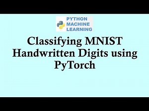 Python machine learning | Classifying MNIST images using PyTorch