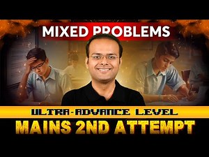 Maths Mixed Problems | JEE ADVANCED + JEE Main April Attempt || JEE 2025 ||