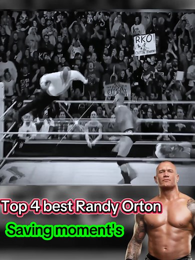 Top 4 Best Randy Orton Saving Moments