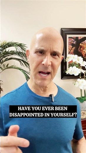 HAVE YOU EVER BEEN DISAPPOINTED IN YOURSELF? #drmandell #health #upsetalert