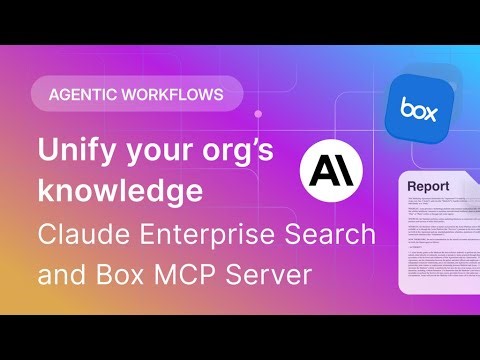 Unifying Your Organization’s Knowledge with Claude Enterprise Search + Box MCP Server