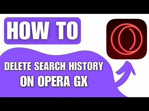 How to Delete Search History on Opera GX (2025)