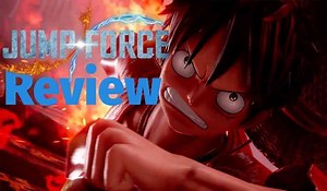 Jump Force Video Review - An Unfinished Disappointment