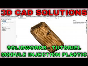 Solidwork - Introduction au module Solidworks Plastics