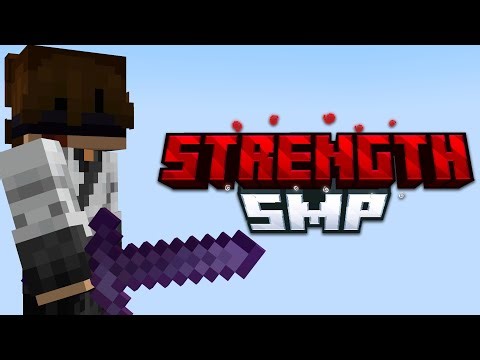 Strength SMP Day 1 ***