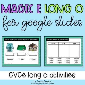 Magic e (CVCe) Long o Activities for Google Slides™