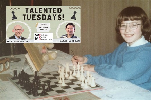 Talented Tuesdays Podcast: Matthew Sadler on finding his chess voice