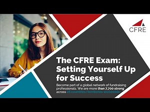 CFRE Exam: Setting Yourself Up for Success (April 4, 2023 Broadcast)