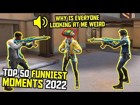 TOP 50 FUNNIEST VALORANT CLIPS OF 2022
