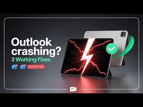 Outlook Crashing on iPad? 3 Fixes That Work (iPadOS 26)
