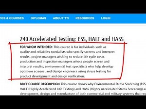 Accelerated Testing: ESS, HALT and HASS