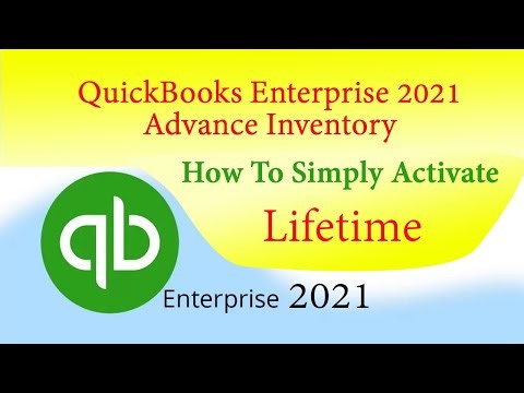 How to Activate Quickbooks 2021 Advance Inventory Lifetime | Quickbooks advance inventory grayed out