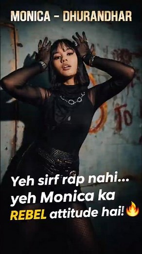 “Monica Rebel Rap 🔥 Dhurandhar Song | Full Attitude Vibes 2026”