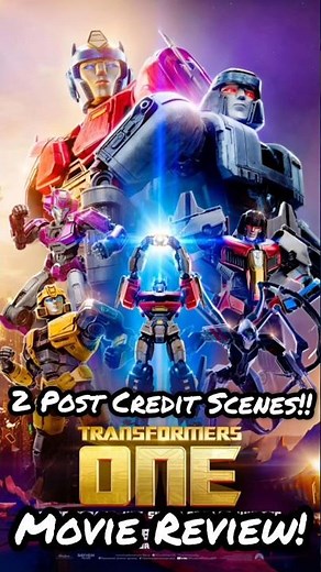 BOTH Post Credit Scenes for TRANSFORMERS ONE 2024 Preview!! 💯🤯😎🔥🍿❤️👌