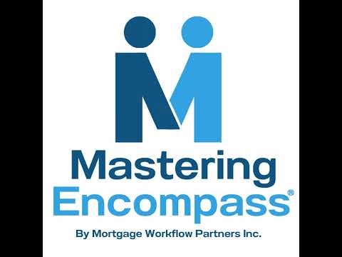 Encompass® Workflow Fixes