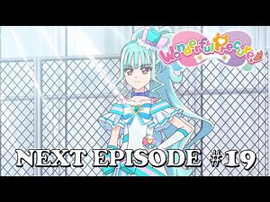 Wonderful Precure! - Episode #19 Preview - The Birth of Cure Lillian