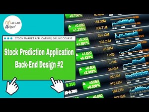 Stock Prediction Application - Back-End Design #2 | Stock Market Application | @MATLABHelper