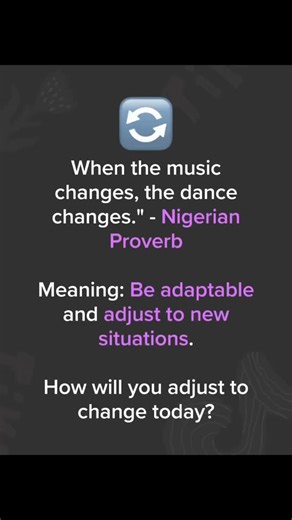 Daily African wisdom proverbs to inspire your day. Share your experience in the comments below ⬇️ so others can learn! #dailyinspiration #africalistic #changeisconstant #adaptable #fyp | Belinda Njefi