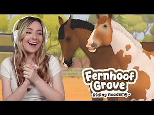 LET'S PLAY THE BEST NEW HORSE GAME! Fernhoof Grove | Pinehaven