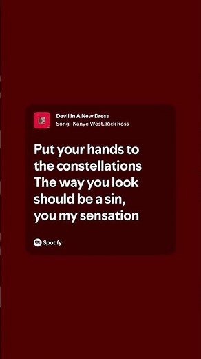 Devil in a New Dress #kanyewest #music #lyrics #spotify #explore #hiphop #rap #rapmusic