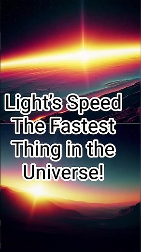 Light’s Speed The Fastest Thing in the Universe! #takethisfacts #space #facts #light #speed
