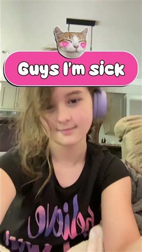 Guys Im sick😔✌🏻🤧🤒