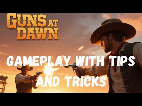 Quick Draw Showdown | Guns at Dawn Gameplay