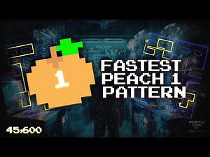 [Pac-Man] Fastest Peach 1 Pattern