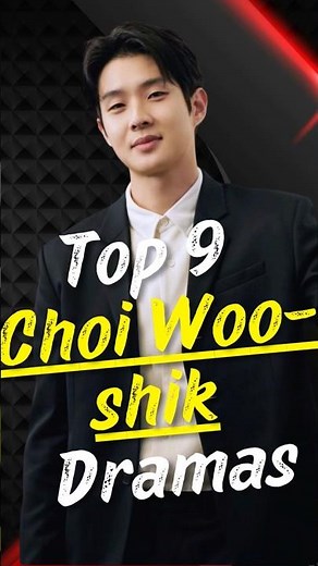 Top 9 Choi Woo Shik K-Dramas You Must Watch! #joindrama #short #kdrama #choiwooshik #Shorts