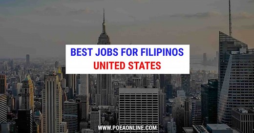 Top 10 Jobs for Filipinos in United States (USA)