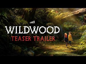 WILDWOOD | Official Teaser Trailer