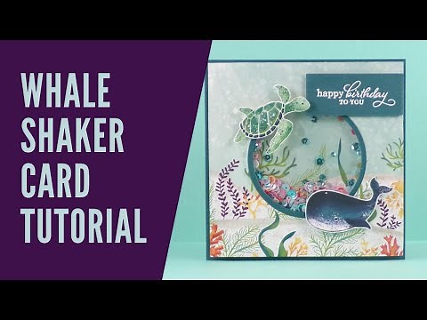 Shaker Card Craft Tutorial using the Whale of a Time patterned paper from Stampin Up