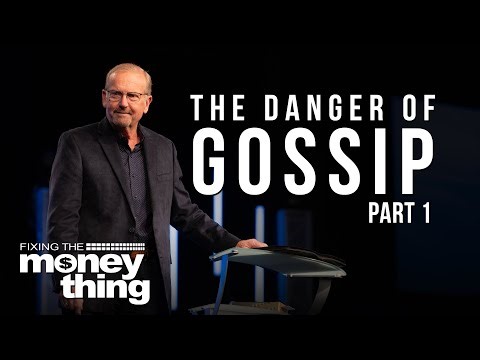 The Danger of Gossip | Part 1 | Gary Keesee