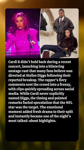 Cardi B Unleashes Fiery Concert Rant Aimed at Stefon Diggs After Breakup