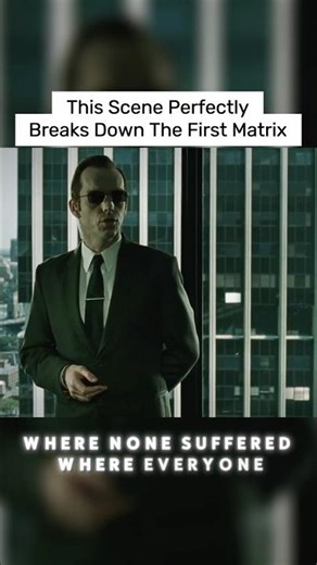 The First Matrix Was A Disaster.