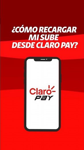 CLARO | ¿Cómo recargar mi SUBE desde Claro Pay?