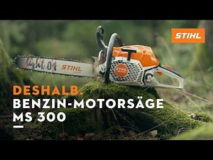 MS 300 | Leistungsstarke Benzin-Motorsäge für mittelstarkes Holz im Forst | Deshalb STIHL