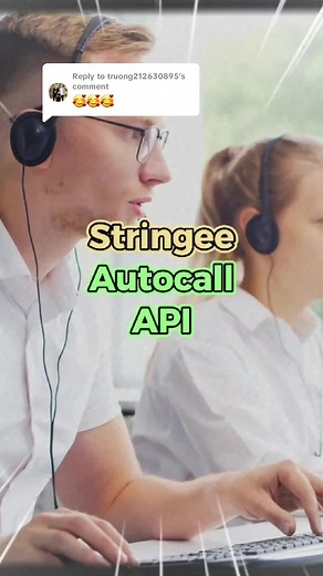 Tích hợp Stringee Call API cho gọi chăm sóc khách hàng