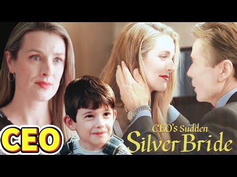 CEO's Sudden Silver Bride #ceo #billionaire #drama