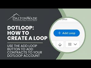 Dotloop | How to Create a Loop
