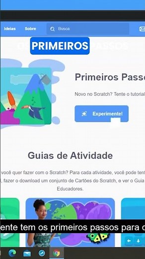 Vamos explorar os próprios tutoriais do Scratch