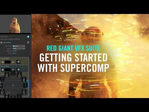 Getting Started with Supercomp | Red Giant VFX Suite